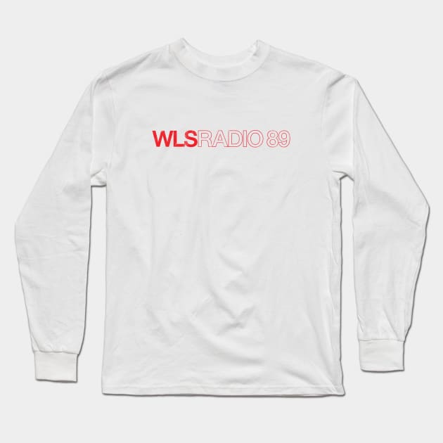 WLS Radio 89 - Red Distressed Long Sleeve T-Shirt by KevShults